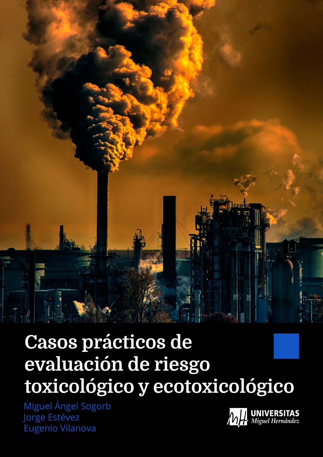 Casos Pr Cticos De Evaluaci N De Riesgo Toxicol Gico Y Ecotoxicol Gico